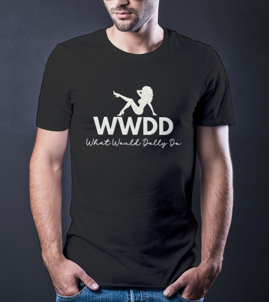 WWDD What Would Dolly Do Retro Pin Up T-Shirt