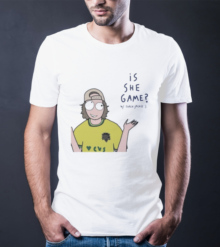 Is She Game Coach Jackie J CVS Soccer Team T-Shirt