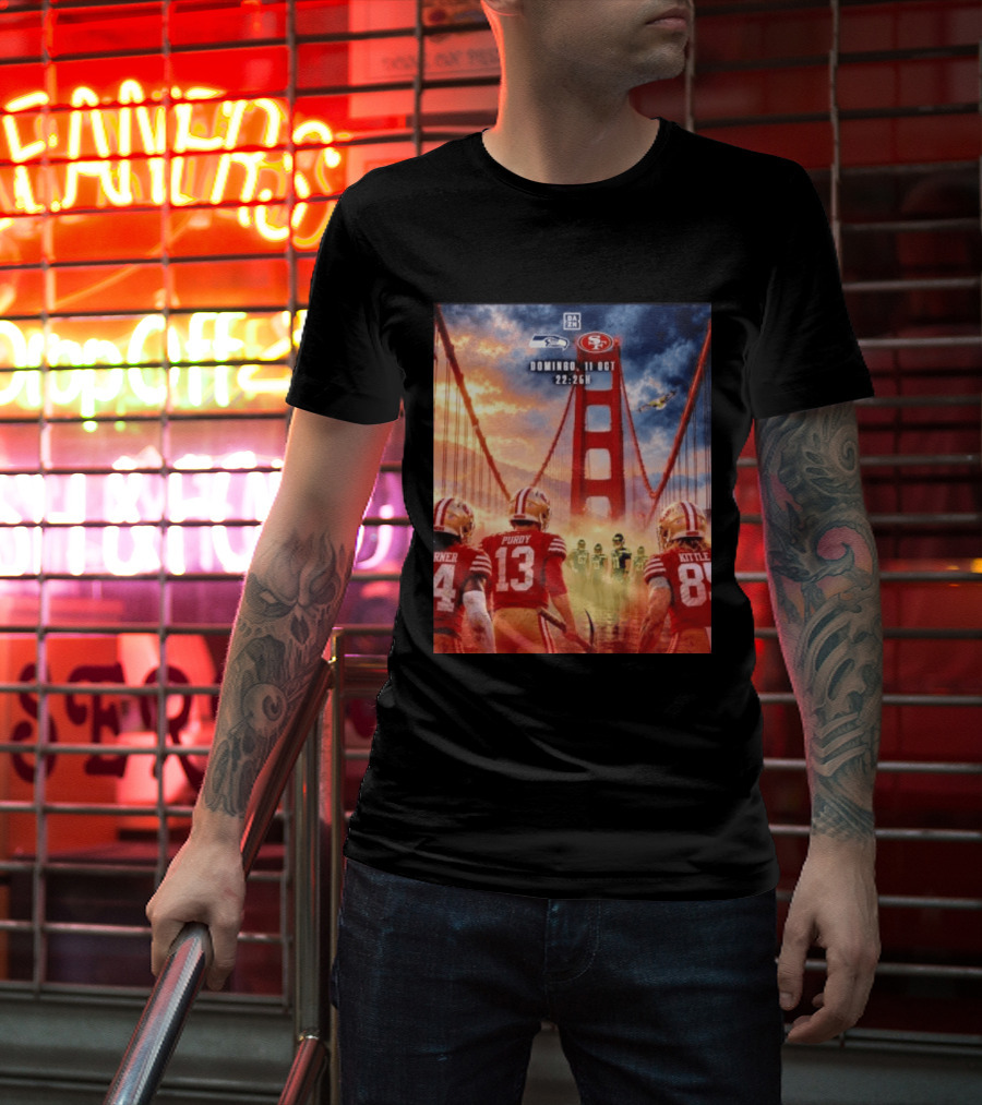 Seattle Seahawks Vs SF 49ers Purdy Kittle Battle Domingueo 11 Oct 22:26H Golden Gate Bridge Showdown T-Shirt