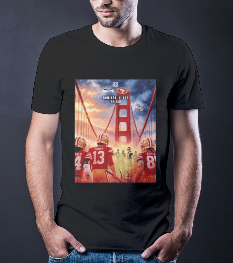 Seattle Seahawks Vs SF 49ers Purdy Kittle Battle Domingueo 11 Oct 22:26H Golden Gate Bridge Showdown T-Shirt