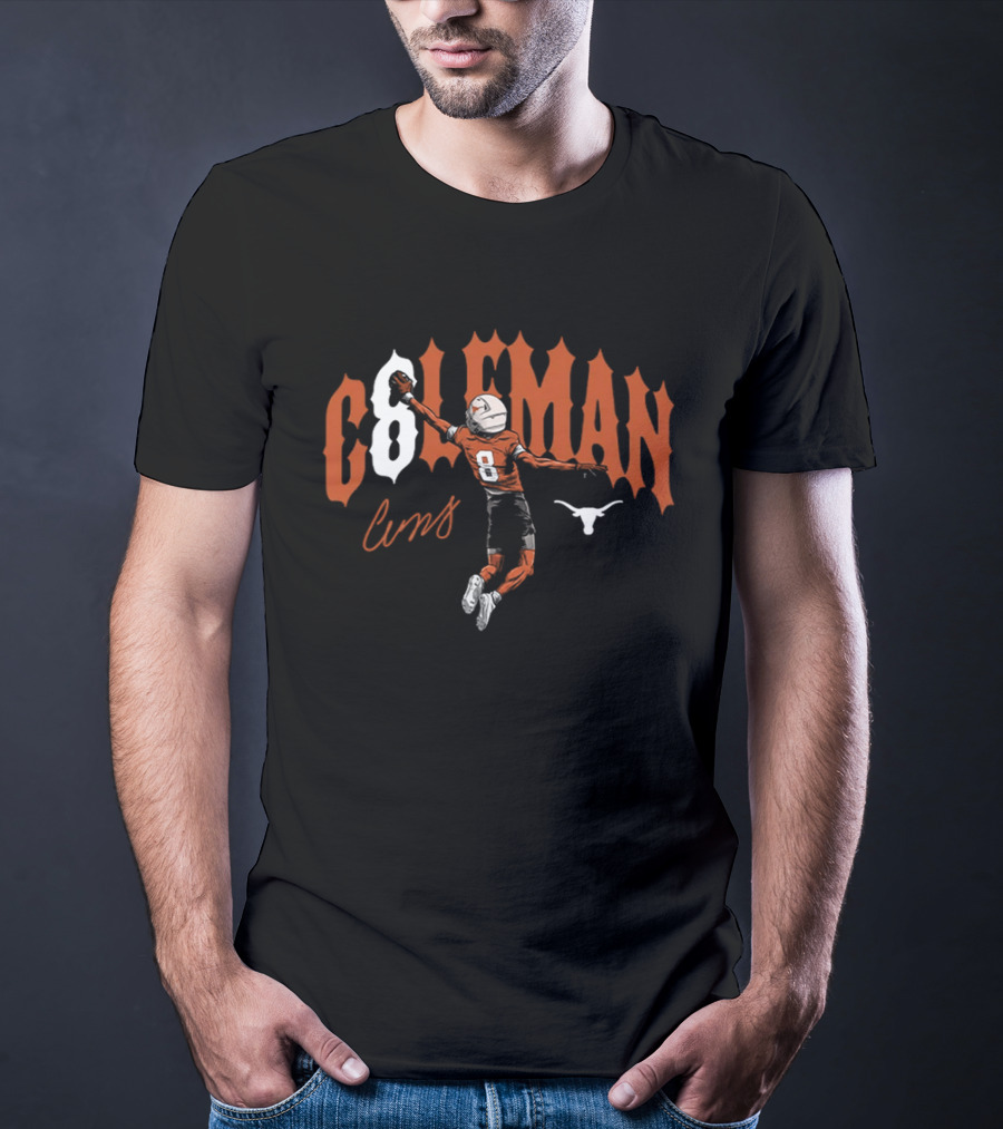 Longhorns Cam Coleman 8 Football Catch Longhorn T-Shirt