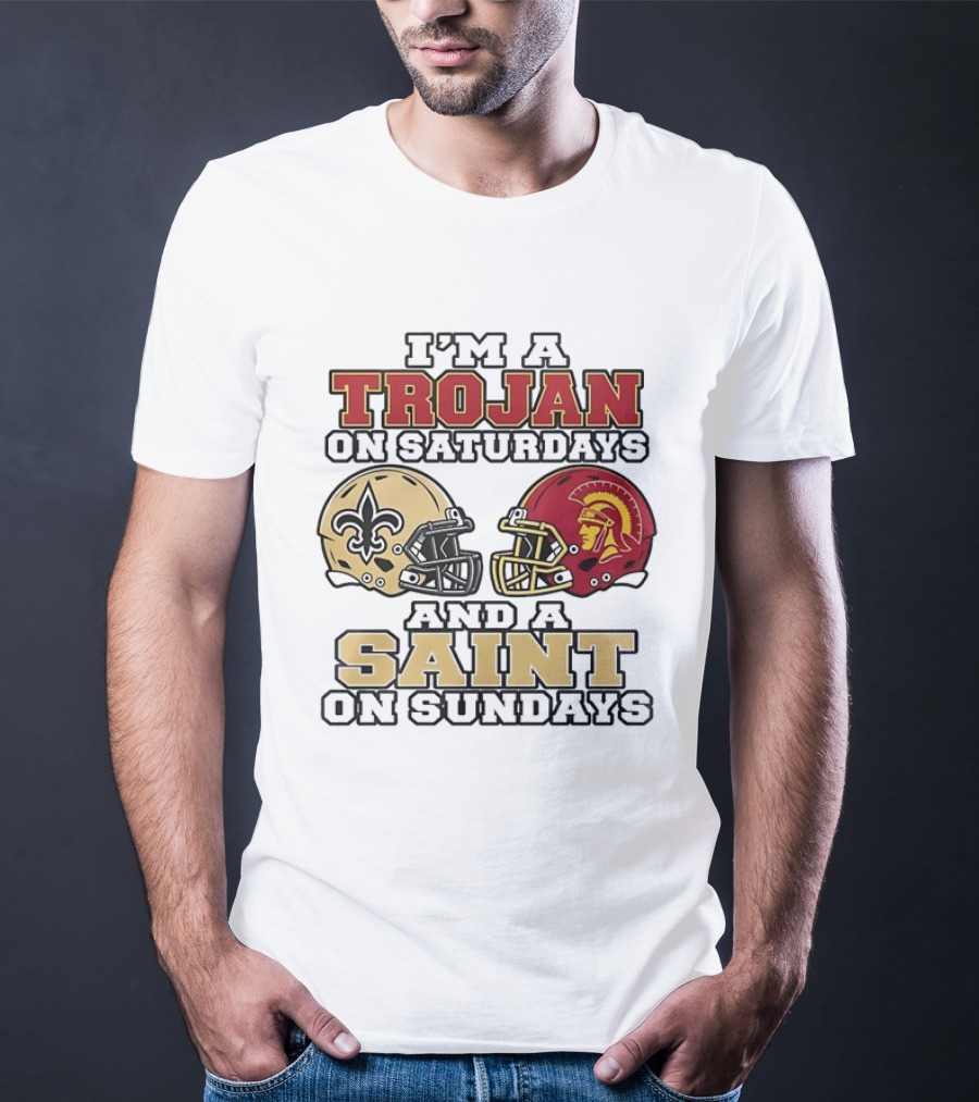 USC Trojans Saturdays New Orleans Saints Sundays Football Helmets T-Shirt