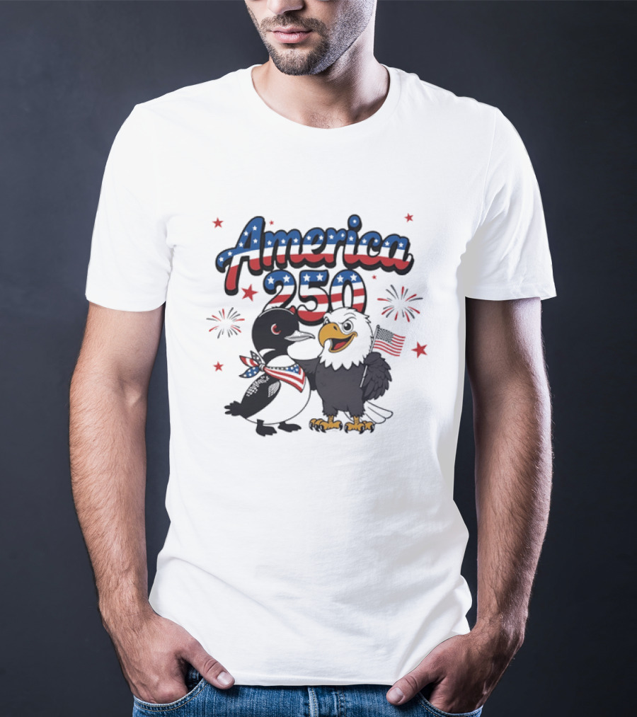 America 250 Bald Eagle And Loon With American Flag Patriotic Fourth Of July T-Shirt