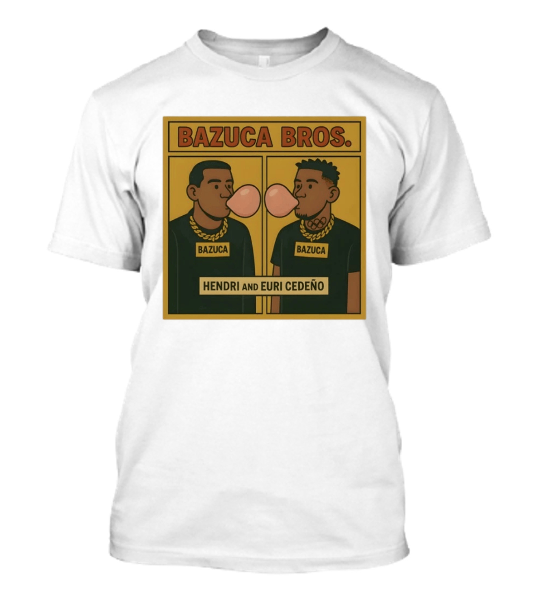 Bazuca Bros Hendri And Euri Cedeño Bubblegum Bazuca T-Shirt