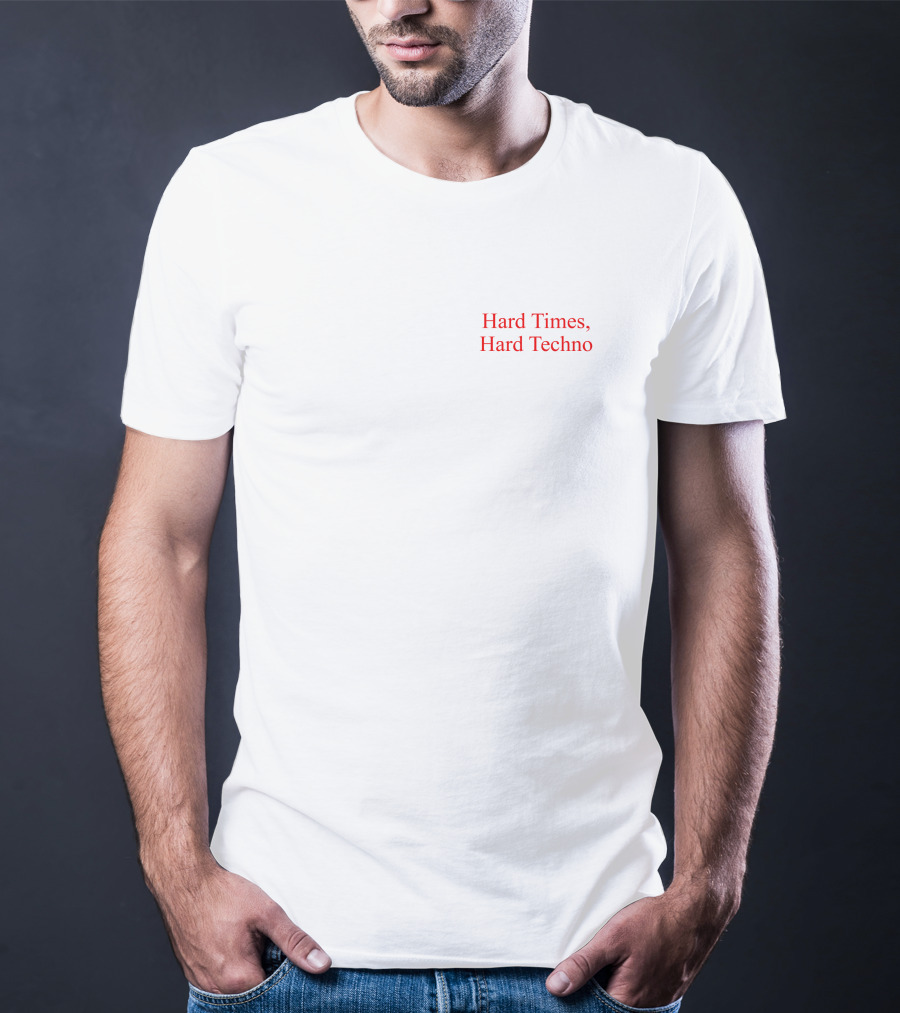 Kikillo Pieces Clubpenquinn Hard Times Hard Techno T-Shirt