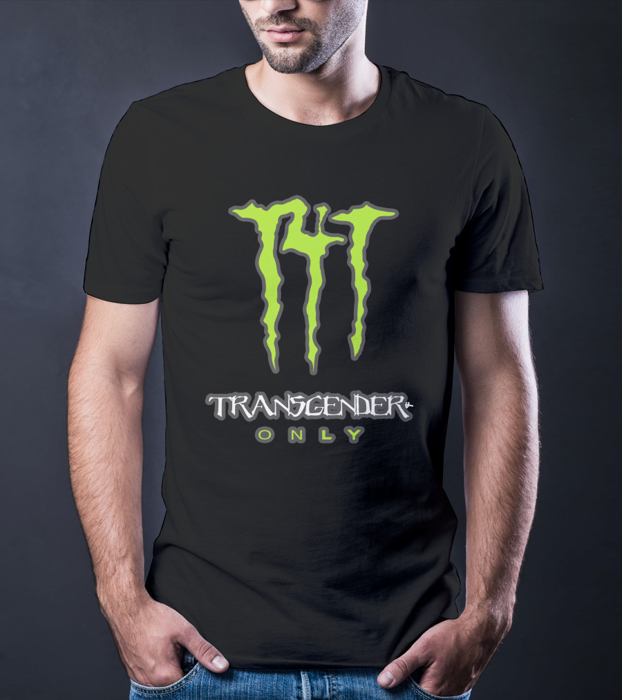 The VD Collection T4t Energy Drink Transgender Only Monster T-Shirt