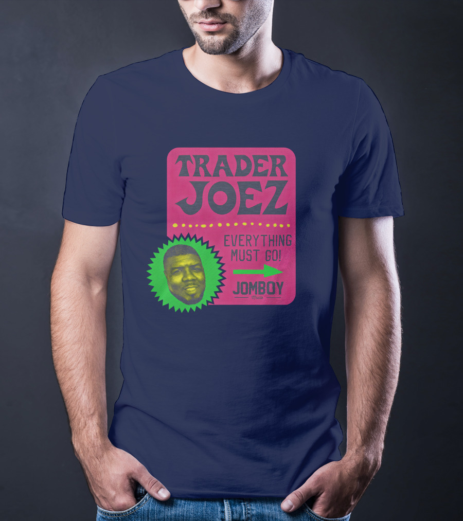 Jomboy Media Shop Trader Joez Everything Must Go Joez McFly Dominican Republic Flag T-Shirt