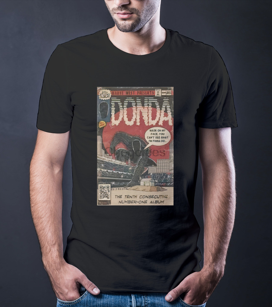 Kanye West Presents Donda Comic Book Tenth Consecutive Number-One Album Mask On My Face T-Shirt