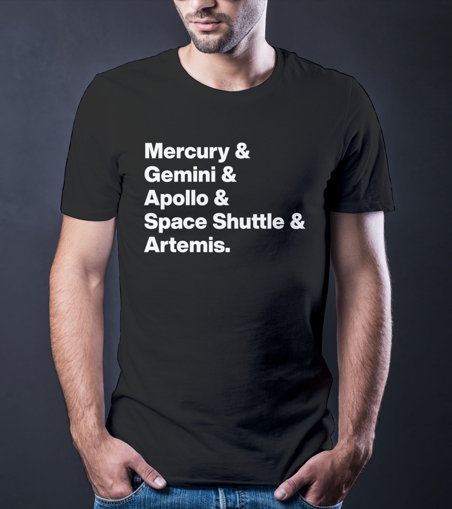 Mercury Gemini Apollo Space Shuttle Artemis Program Missions T-Shirt