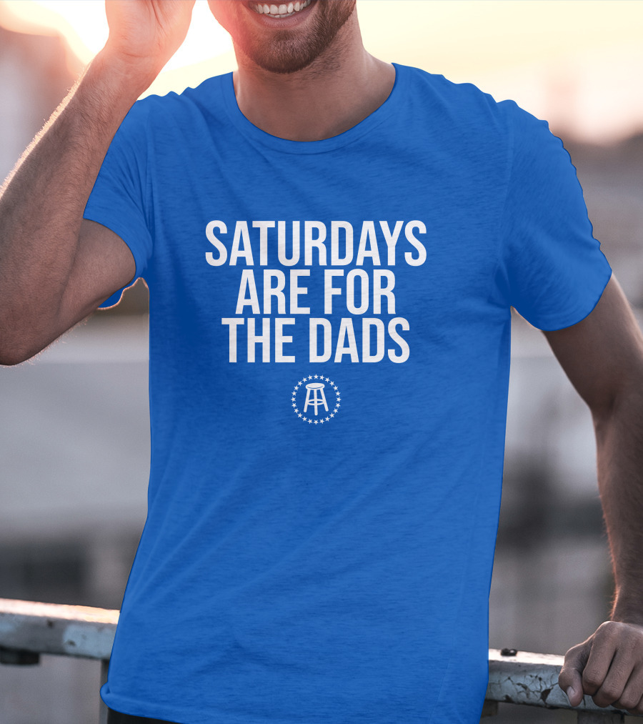 Saturdays Are For The Dads Blue Star T-Shirt