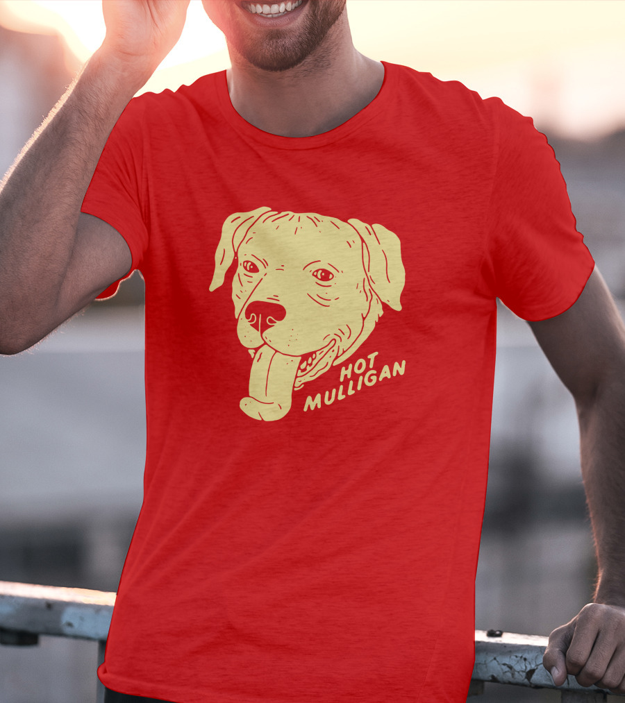 Hot Mulligan Panting Dog Red T-Shirt