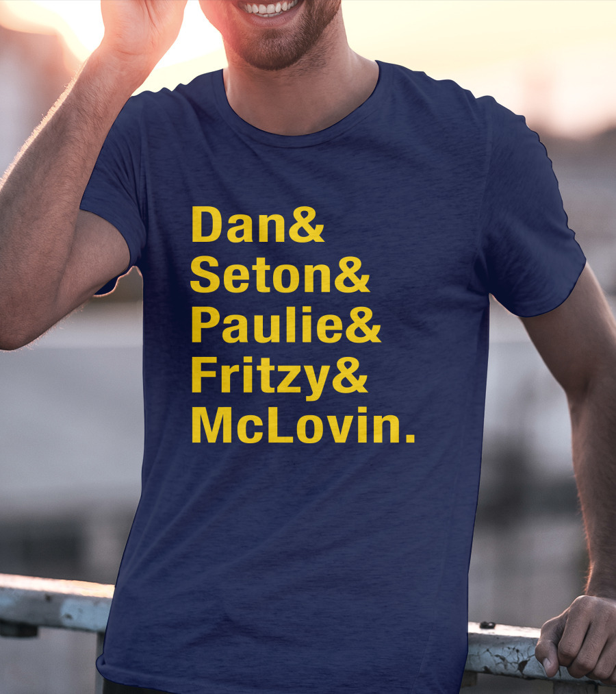 Dan Seton Paulie Fritzy McLovin Dan Patrick Show Crew Members T-Shirt