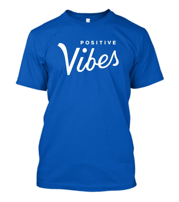 Olympiasports Positive Vibes Michael Schwab Blue Typography T-Shirt