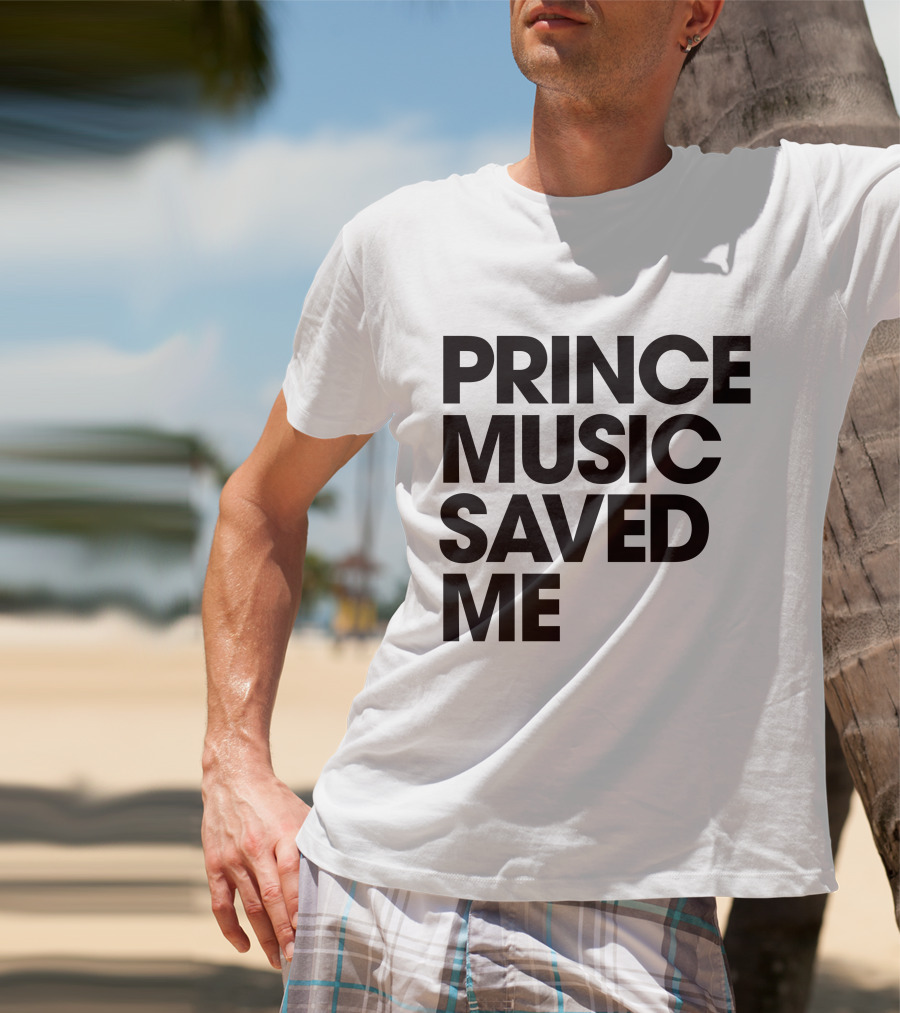 Princelivethebest Prince Music Saved ME T-Shirt