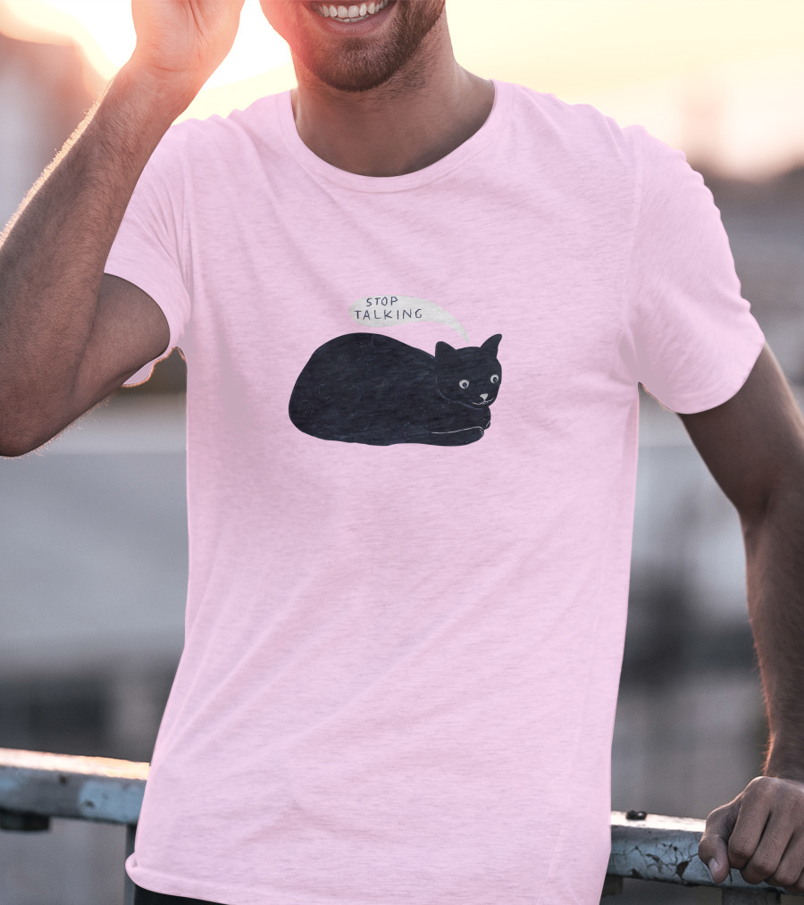Randall Mann Stop Talking Cat Black Cat T-Shirt