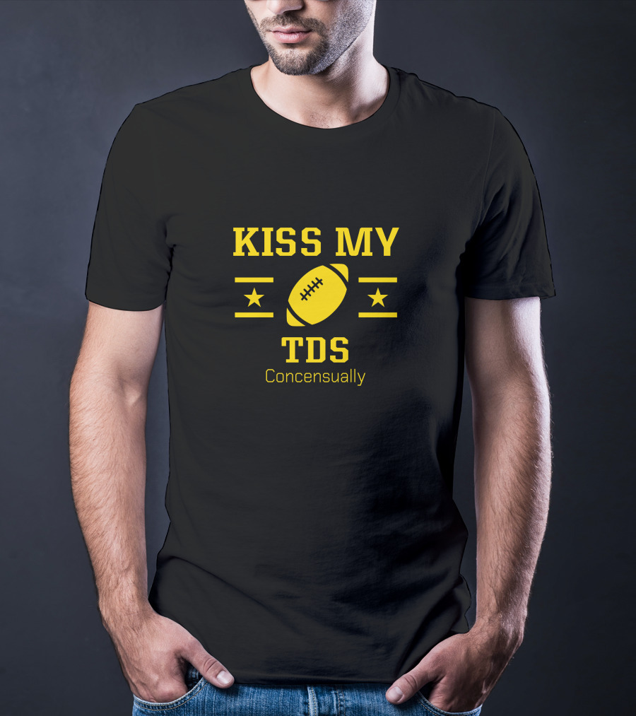 Kiss My Tds Concensually Rugby Football Stars T-Shirt