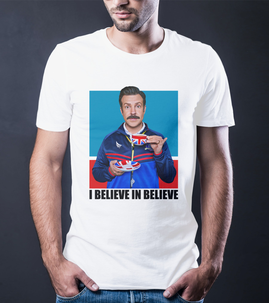 Ted Lasso I Believe In Believe Union Jack Coffee Cup T-Shirt