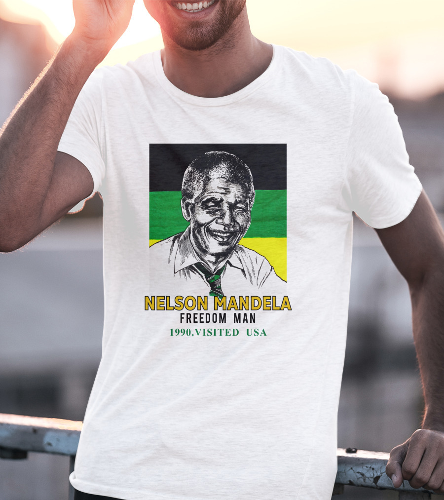 Jointcustodydc Nelson Mandela Freedom Man 1990 Visited USA T-Shirt