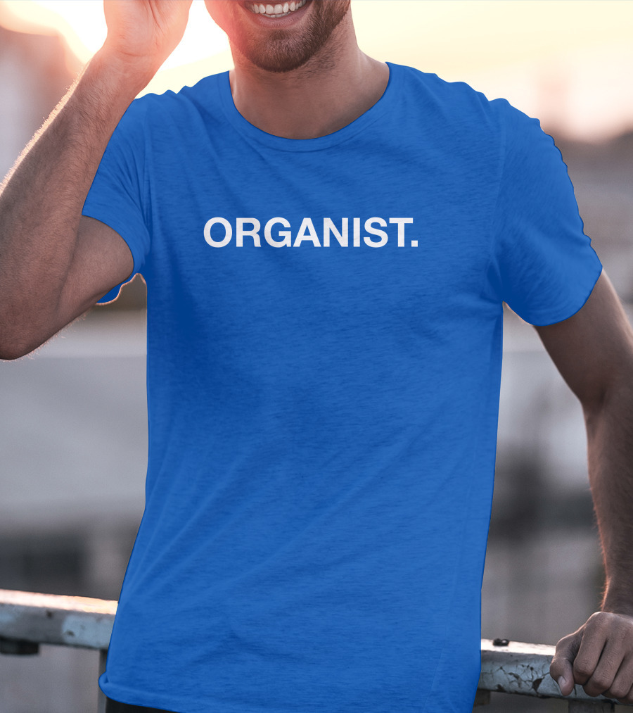 Nice Obvious Organist Organist T-Shirt