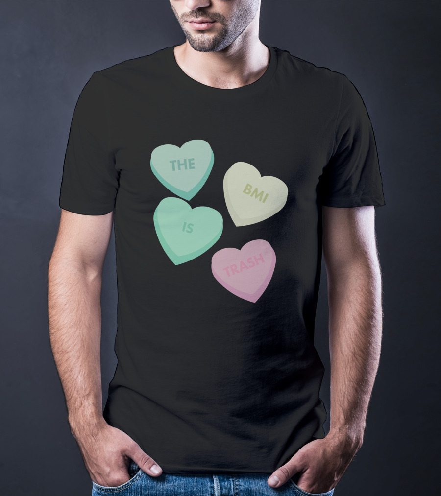 The Bmi Is Trash Pastel Heart Shapes T-Shirt