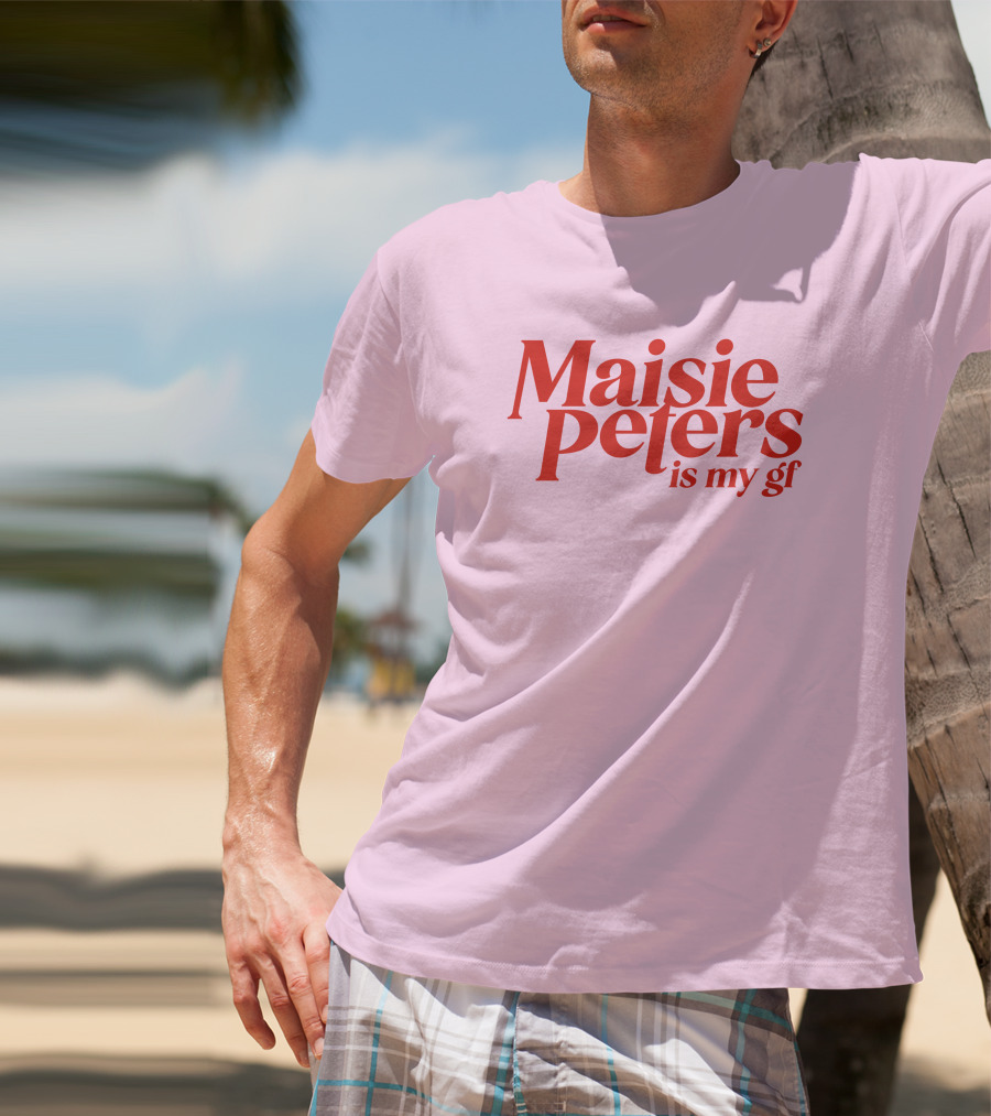 Maisie Peters Is My Gf T-Shirt