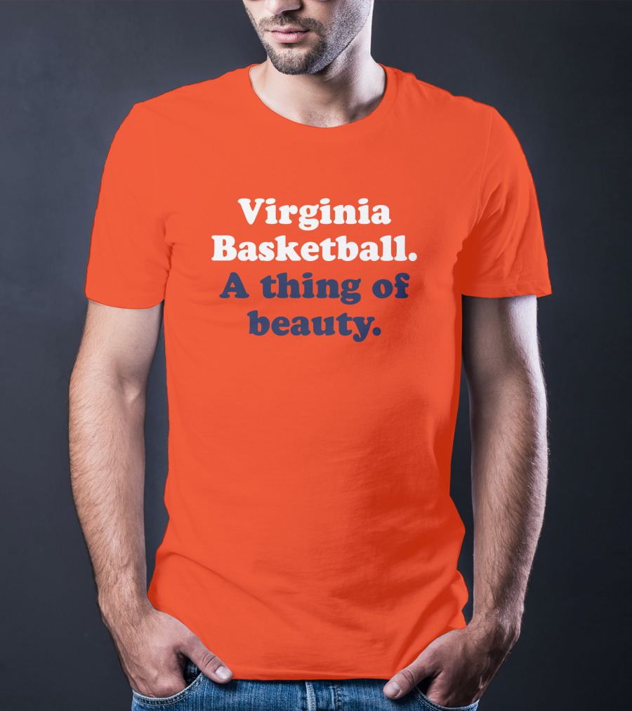 Virginia Basketball A Thing Of Beauty Orange T-Shirt