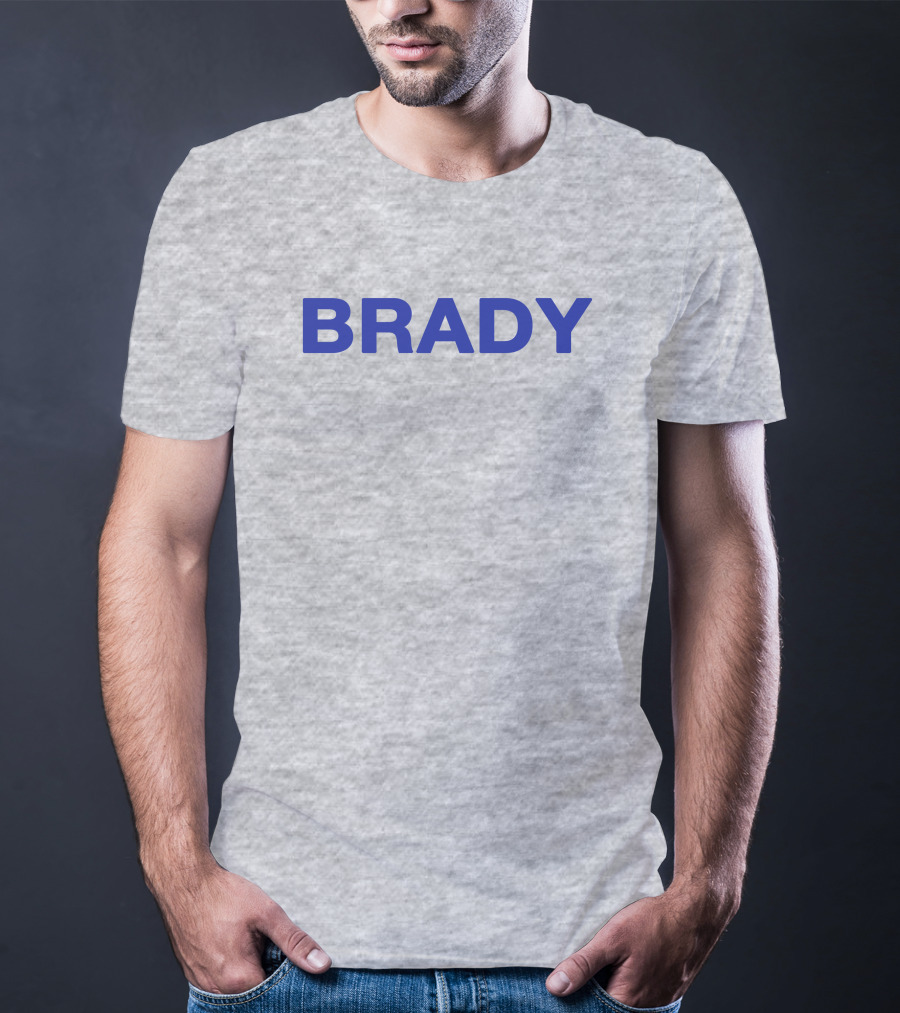 BRADY T-Shirt