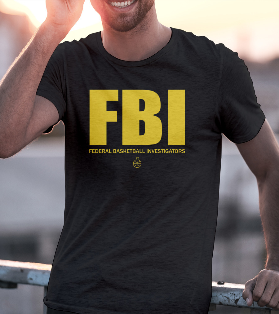 FBI Federal Basketball Investigators Basketball T-Shirt