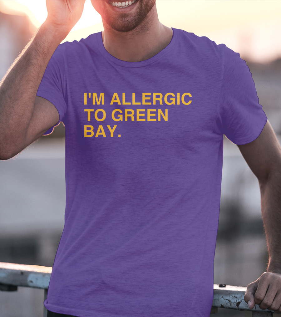 I'm Allergic To Green Bay Packers Football Fan Rivalry T-Shirt