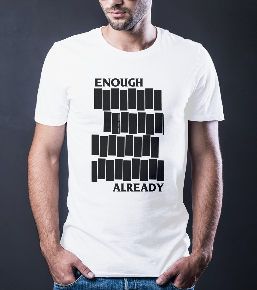 Bomb The Music Industry Enough Already Iconic Bar T-Shirt