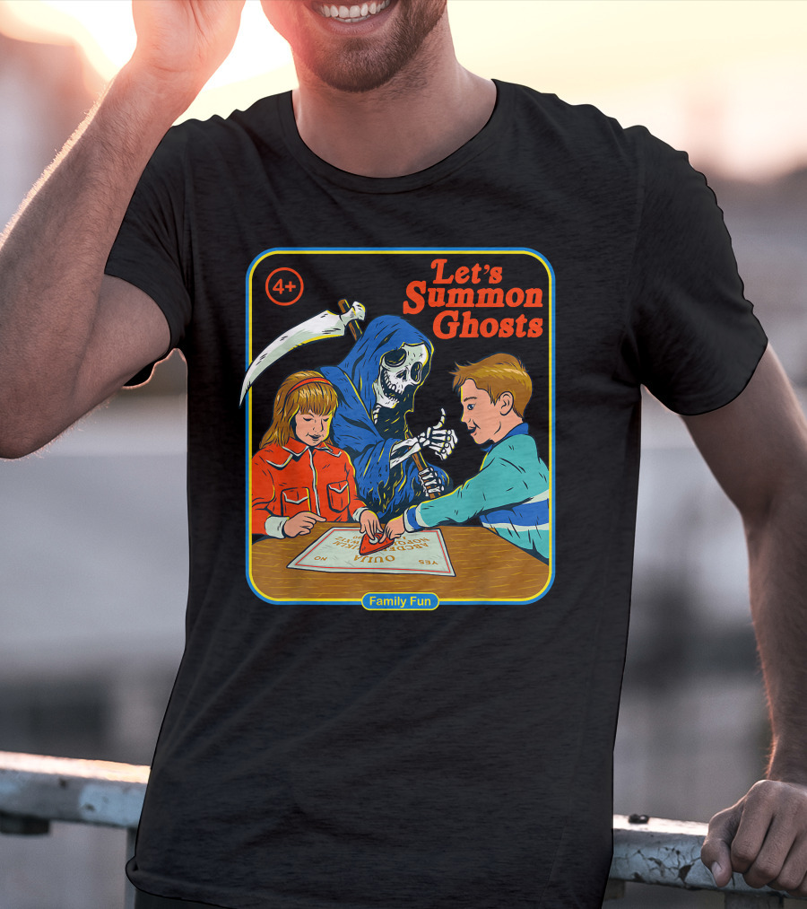 Let's Summon Ghosts Family Fun 4+ T-Shirt