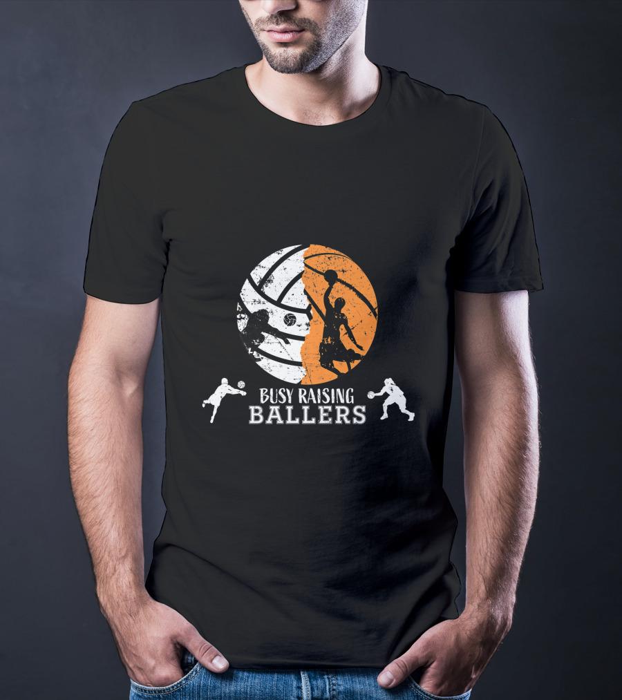 Busy Raising Ballers Basketball Dad Volleyball T-Shirt