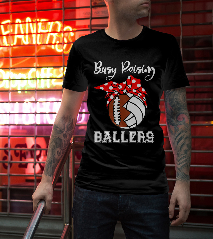 Busy Raising Ballers Football Volleyball Funny Polka Dot Bow T-Shirt