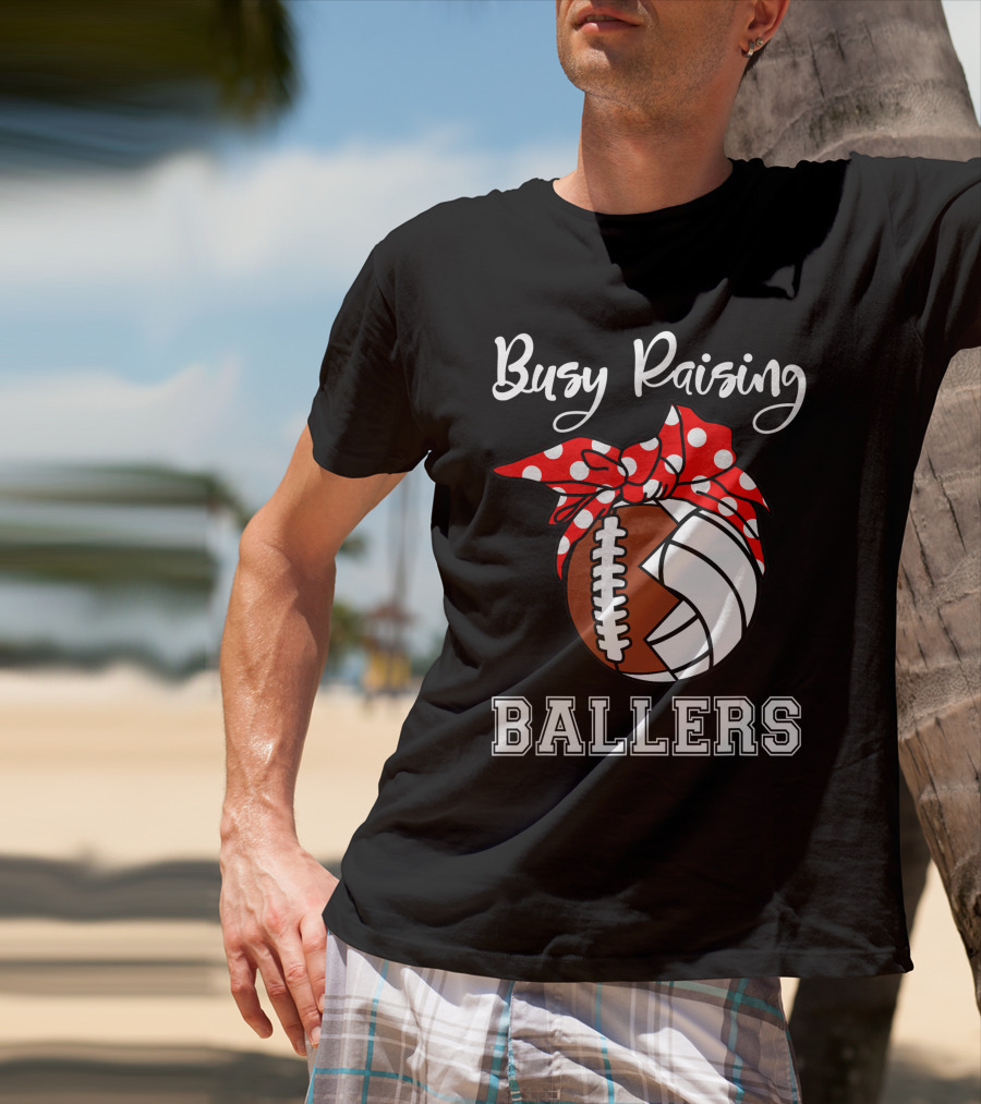 Busy Raising Ballers Football Volleyball Funny Polka Dot Bow T-Shirt