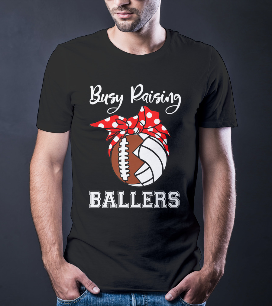 Busy Raising Ballers Football Volleyball Funny Polka Dot Bow T-Shirt