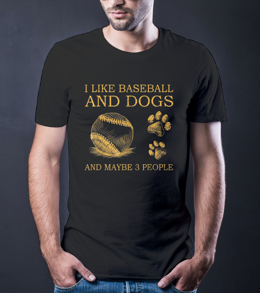 I Like Baseball And Dogs And Maybe 3 People Baseball And Dog Paw Prints T-Shirt