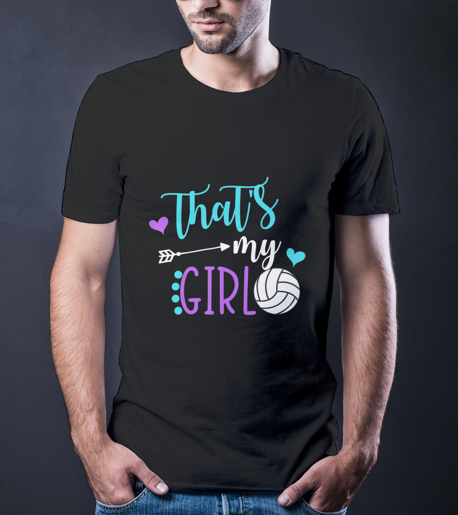 That's My Girl Volleyball Mom Game Day Player T-Shirt