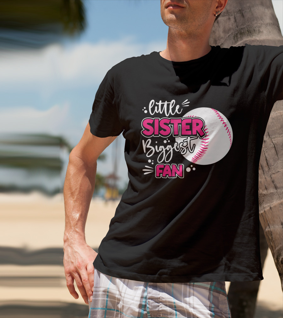 Little Sister Biggest Fan Baseball Season For Girl Siblings T-Shirt