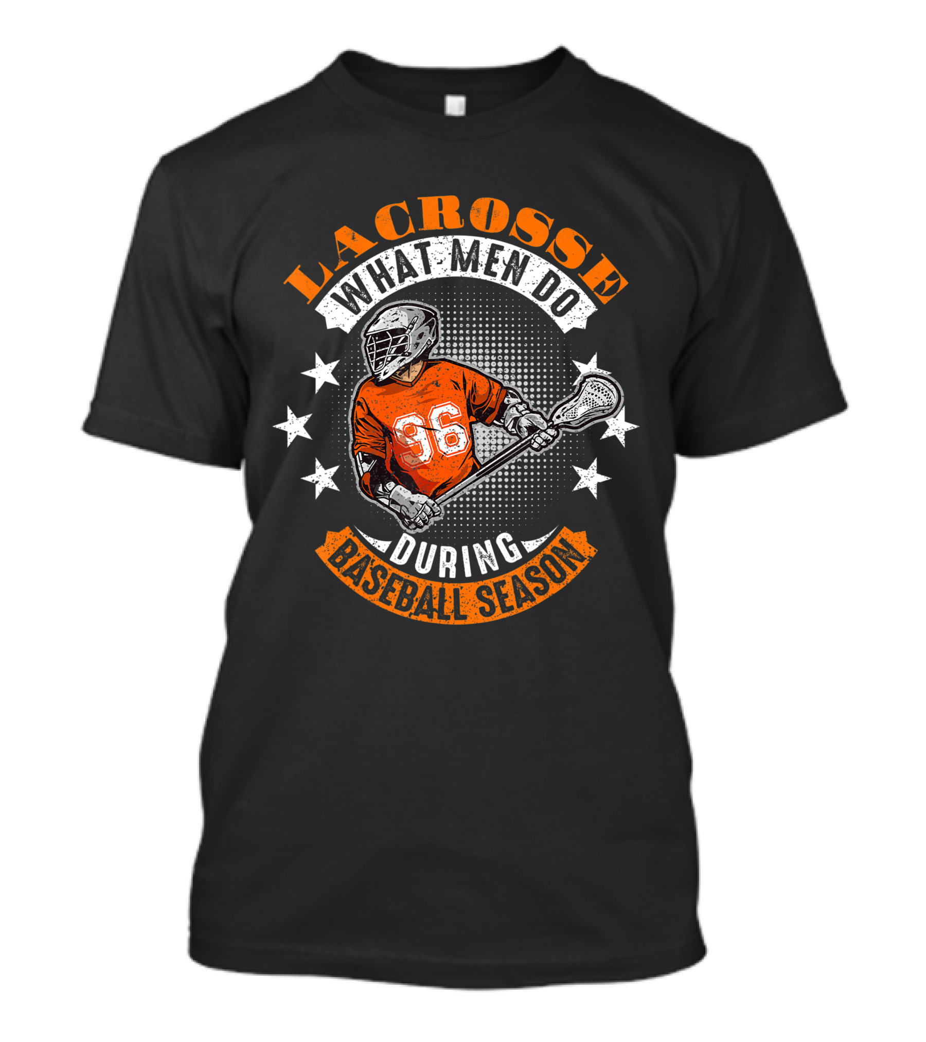 Lacrosse What Men Do During Baseball Season Lacrosse Player Number 36 T-Shirt