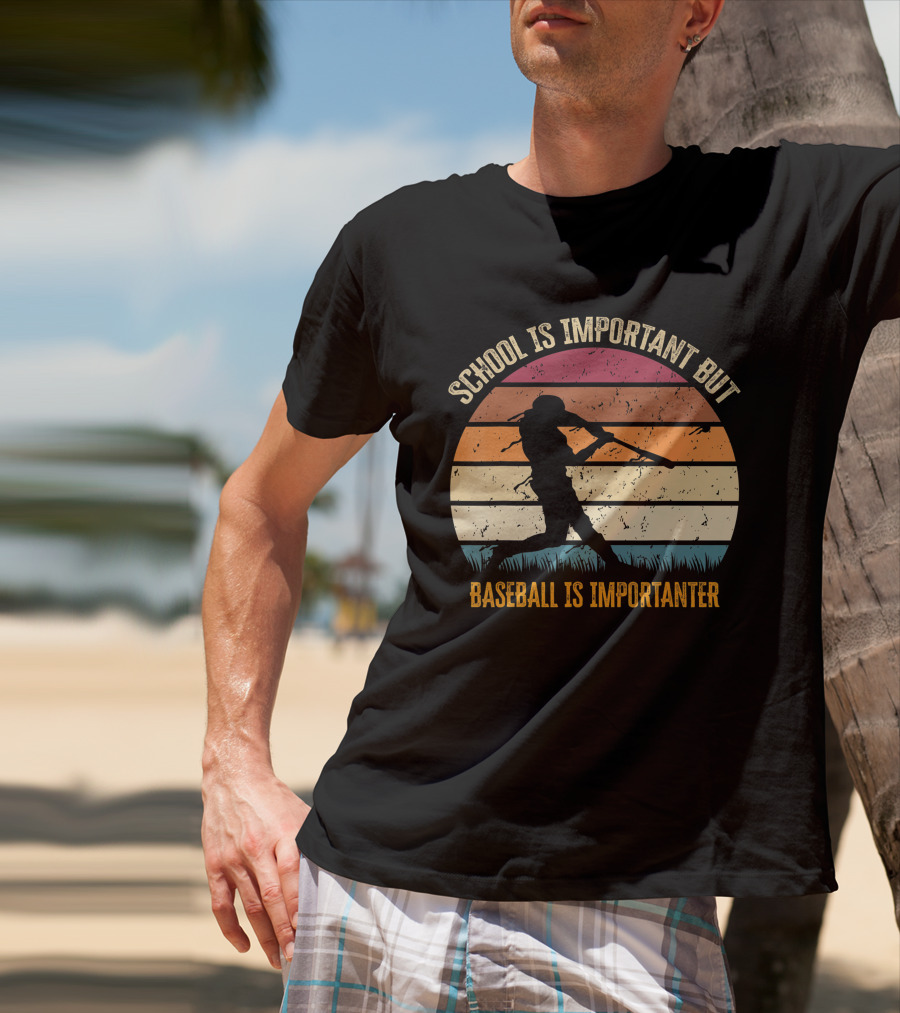 School Is Important But Baseball Is Importanter Retro Sunset Baseball Player T-Shirt