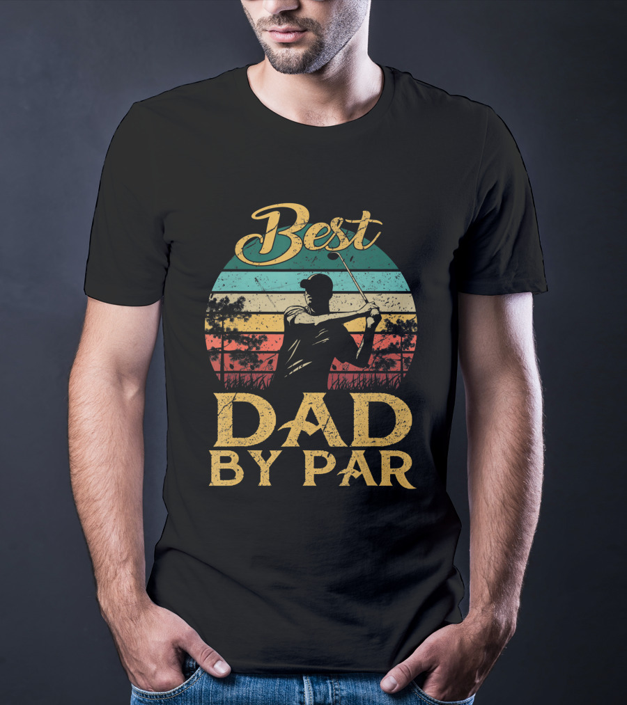 Best Dad By Par Vintage Golf Lover Golfer Retro T-Shirt