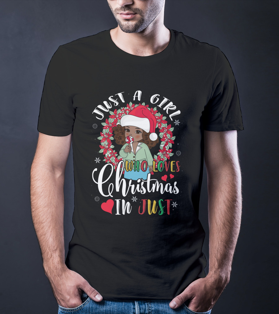 Just A Girl Who Loves Christmas In Just Santa Hat Candy Cane Wreath T-Shirt