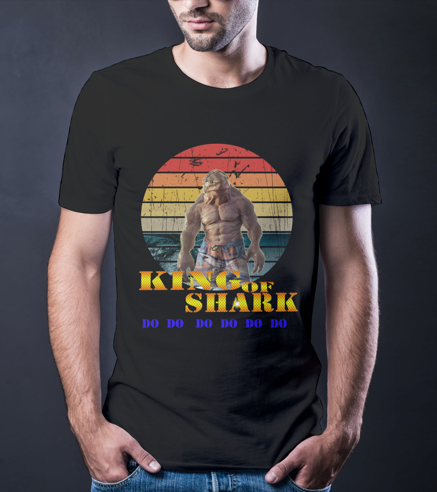 KING OF SHARK DO DO DO DO DO DO T-Shirt