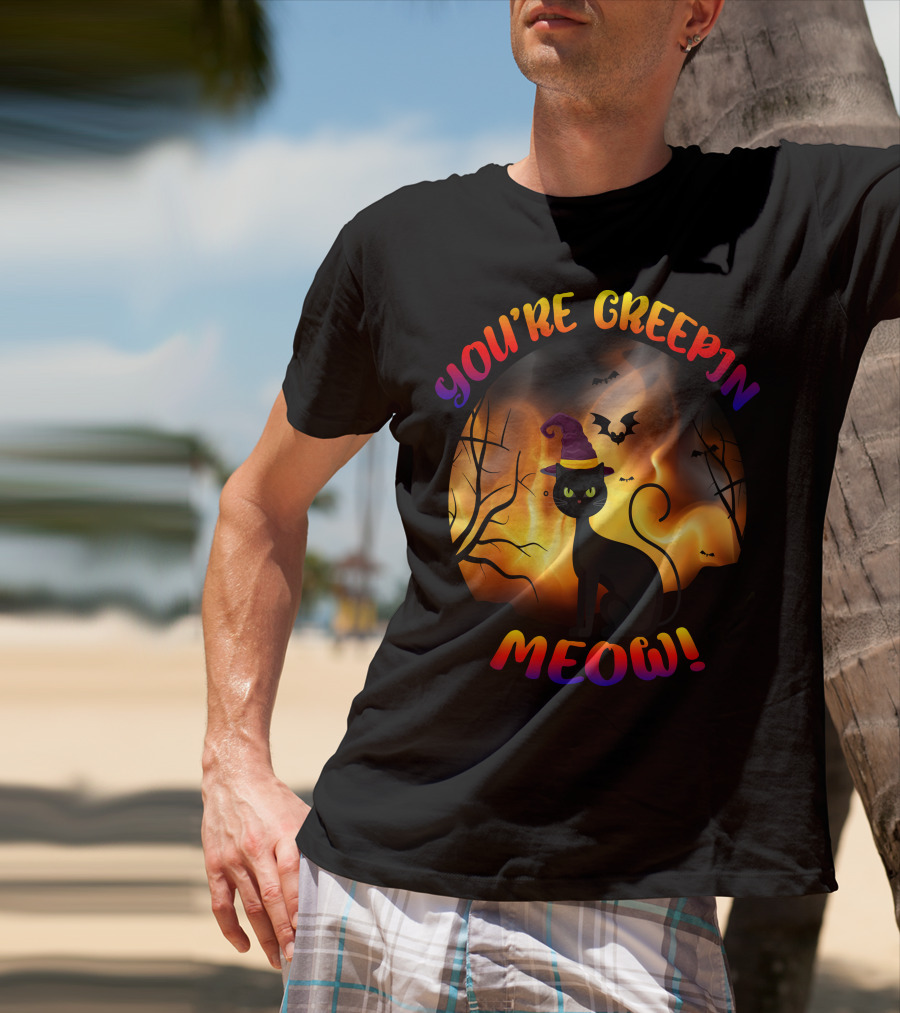 You’re Creepin Meow Halloween Cat Bat Scene T-Shirt
