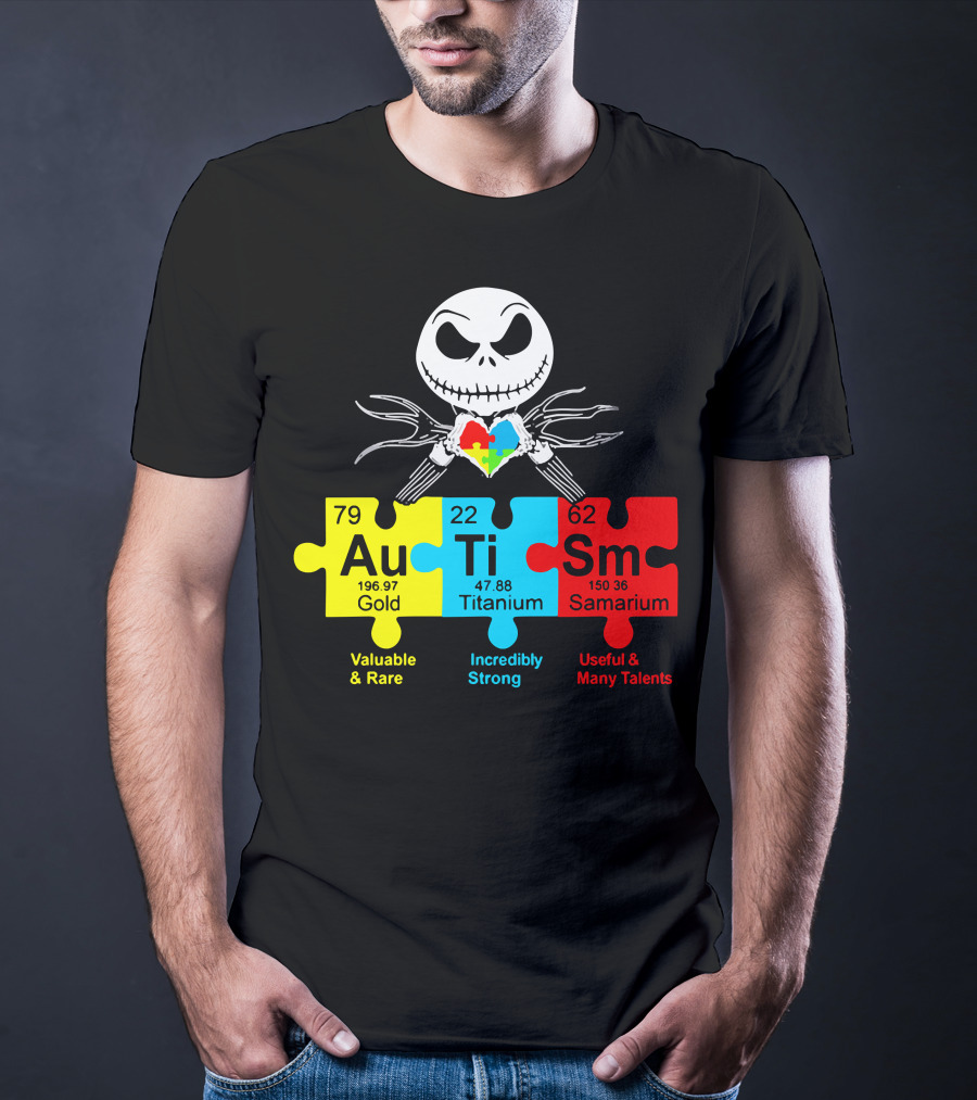 Jack Au Ti Autism Puzzle Heart Valuable Rare Incredibly Strong Useful Talents T-Shirt