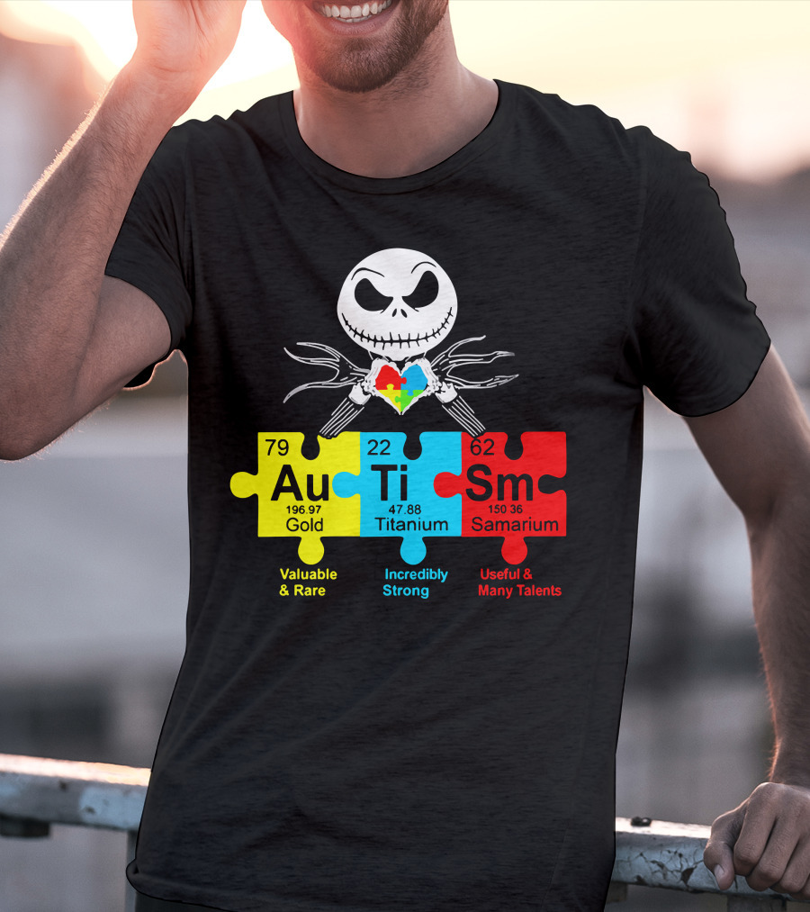 Jack Au Ti Autism Puzzle Heart Valuable Rare Incredibly Strong Useful Talents T-Shirt