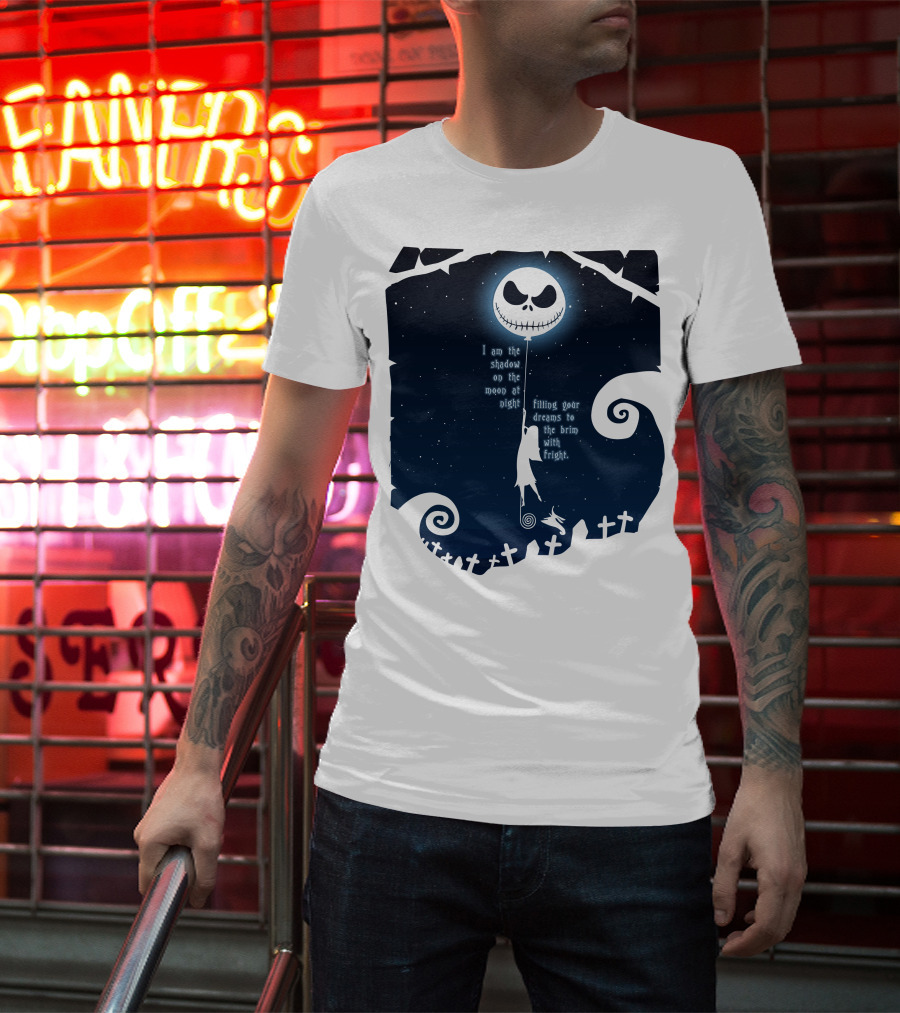 Jack Skellington Sally Zero Shadow On The Moon At Night Filling Your Dreams With Fright T-Shirt