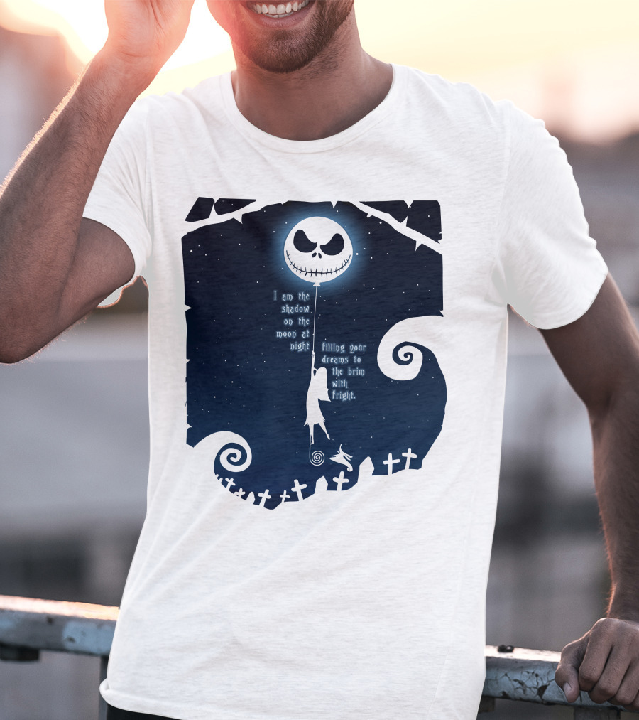 Jack Skellington Sally Zero Shadow On The Moon At Night Filling Your Dreams With Fright T-Shirt