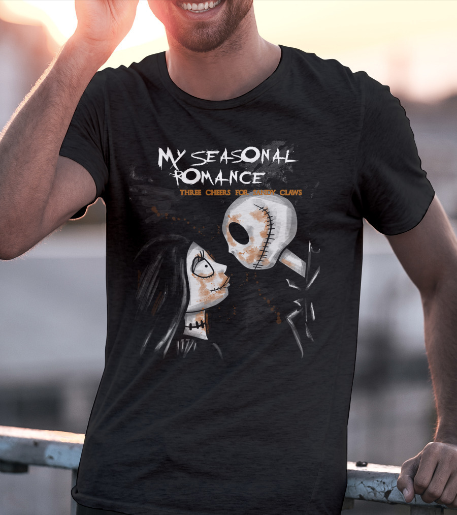 My Seasonal Romance Three Cheers For Sandy Claws T-Shirt