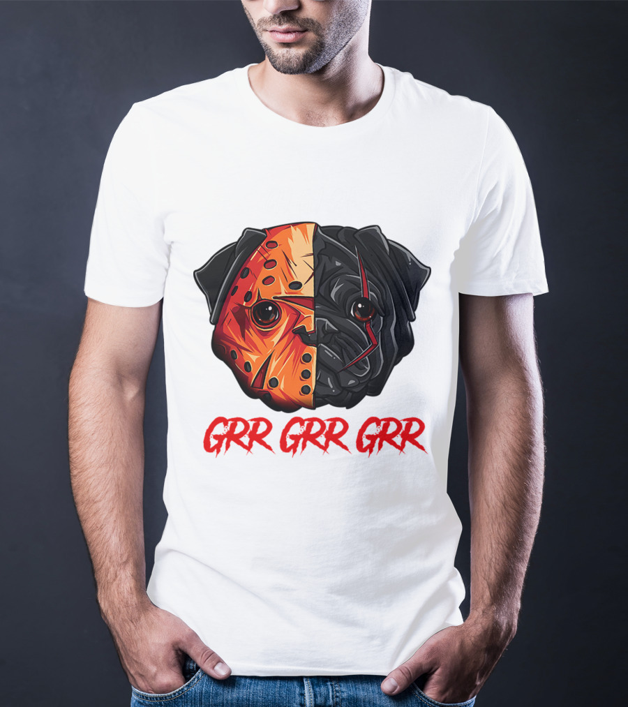 Grr Grr Grr Jason Dog Mask Pug Face T-Shirt